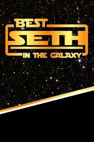 Cover of Best Seth in the Galaxy