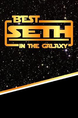 Book cover for Best Seth in the Galaxy