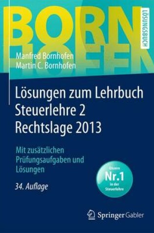 Cover of Losungen Zum Lehrbuch Steuerlehre 2 Rechtslage 2013