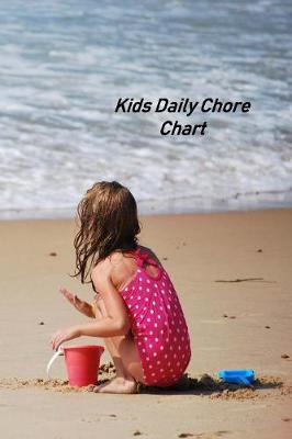 Book cover for Kids Daily Chore Chart