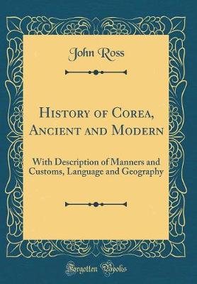 Book cover for History of Corea, Ancient and Modern