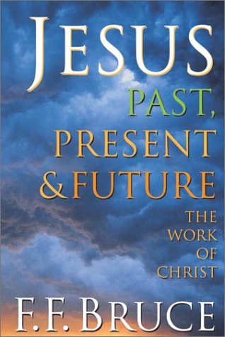 Book cover for Jesus Past, Present and Future