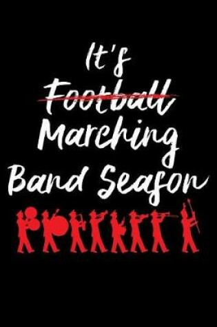 Cover of It's Marching Band Season