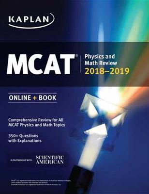 Book cover for MCAT Physics and Math Review 2018-2019