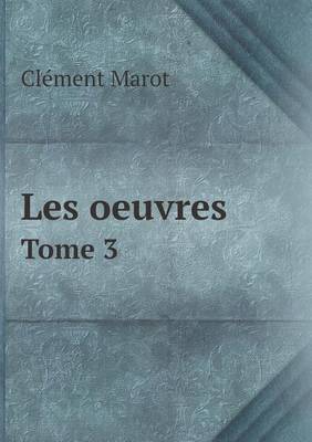 Book cover for Les oeuvres Tome 3