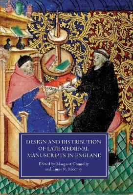 Book cover for Design and Distribution of Late Medieval Manuscripts in England