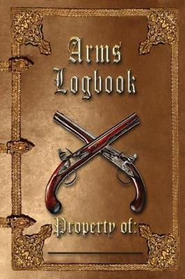 Book cover for Arms Logbook