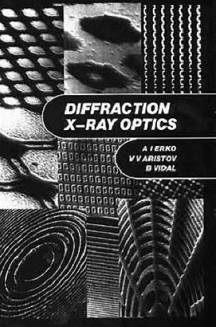 Cover of Diffraction X-ray Optics,
