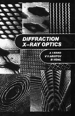 Book cover for Diffraction X-ray Optics,