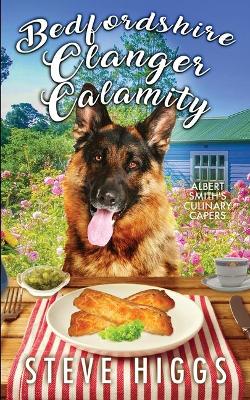 Book cover for Bedfordshire Clanger Calamity