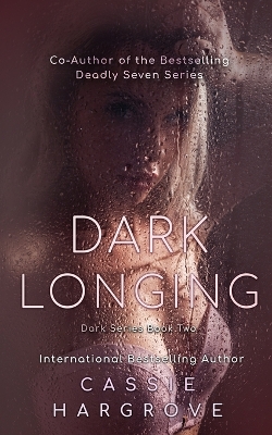 Cover of Dark Longing (A Dark Stalker Romance)