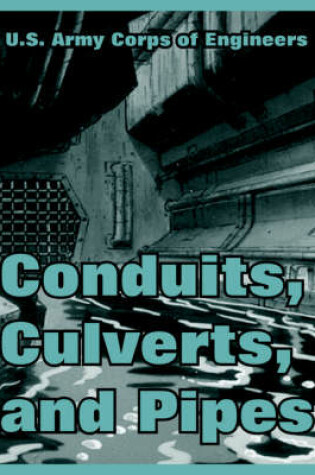 Cover of Conduits, Culverts, and Pipes