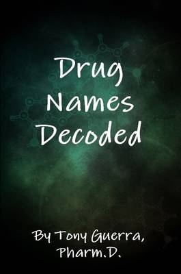 Book cover for Drug Names Decoded