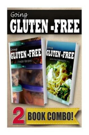 Cover of Gluten-Free Freezer Recipes and Gluten-Free Italian Recipes