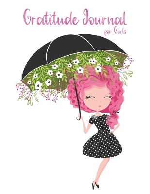 Cover of Gratitude Journal for Girls