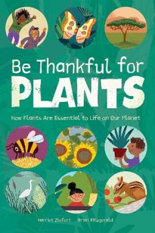 Cover of Be Thankful for Plants