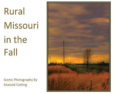 Cover of Rural Missouri in the Fall