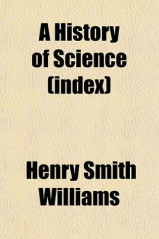 Cover of A History of Science (Index)