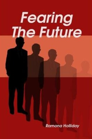 Cover of Fearing The Future