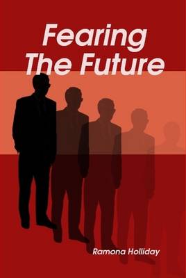 Book cover for Fearing The Future