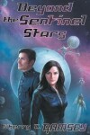 Book cover for Beyond the Sentinel Stars