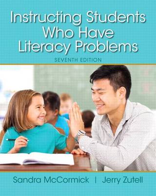 Book cover for Instructing Students Who Have Literacy Problems, Enhanced Pearson Etext with Loose-Leaf Version -- Access Card Package