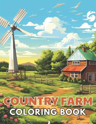 Book cover for Country Farm Coloring Book