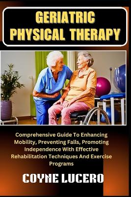 Book cover for Geriatric Physical Therapy