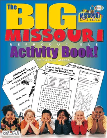 Book cover for The Big Missouri Activity Book!