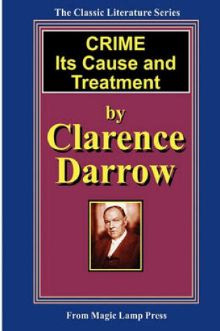 Cover of Crime - Its Cause And Treatment