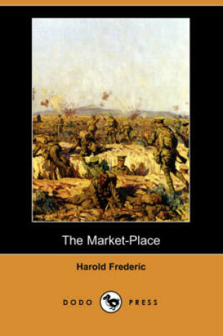 Cover of The Market-Place (Dodo Press)