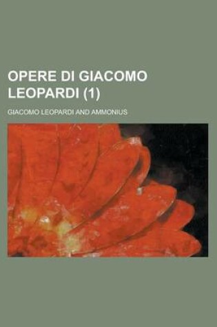 Cover of Opere Di Giacomo Leopardi (1)