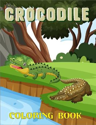 Book cover for Crocodile Coloring Book
