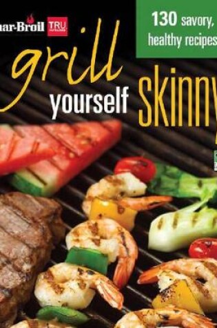 Cover of Char-Broil's Grill Yourself Skinny