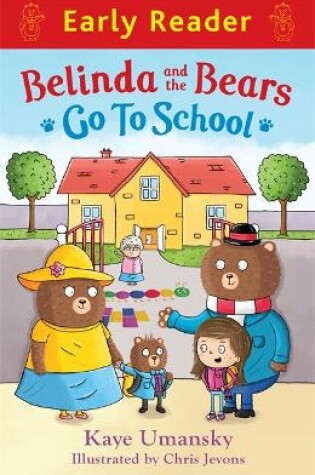 Cover of Belinda and the Bears go to School