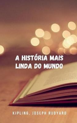 Book cover for A história mais linda do mundo