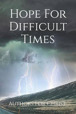 Book cover for Hope For Difficult Times