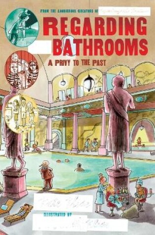 Cover of Regarding the Bathrooms