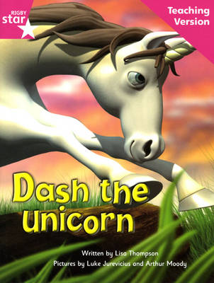 Cover of Fantastic Forest Pink Level Fiction: Dash the Unicorn Teaching Version