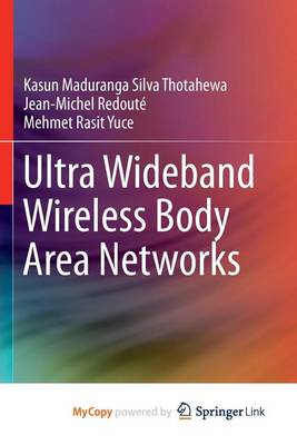 Book cover for Ultra Wideband Wireless Body Area Networks