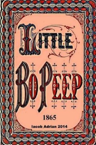 Cover of Little Bo Peep 1865