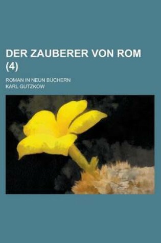 Cover of Der Zauberer Von ROM (4); Roman in Neun Buchern