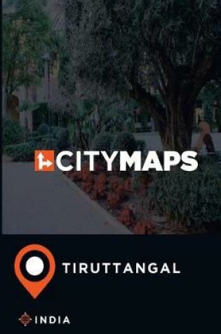 Cover of City Maps Tiruttangal India