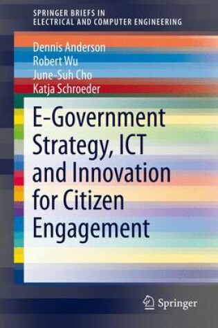 Cover of E-Government Strategy, ICT and Innovation for Citizen Engagement