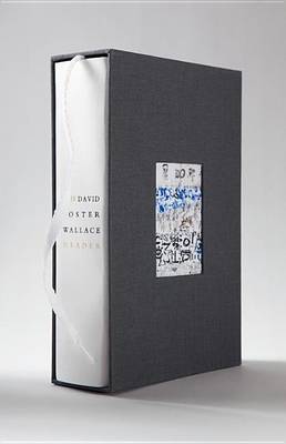 Book cover for The David Foster Wallace Reader (Signed Edition)