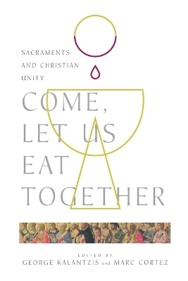 Cover of Come, Let Us Eat Together