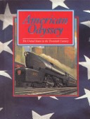 Book cover for American Odyssey the United States in the 20th Century