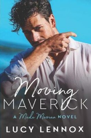 Cover of Moving Maverick