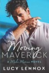 Book cover for Moving Maverick