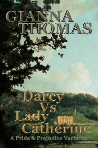 Cover of Darcy Vs Lady Catherine